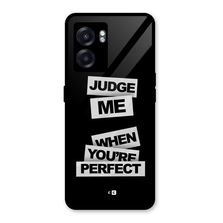 Judge Me When Glass Back Case for Realme Narzo 50 5G