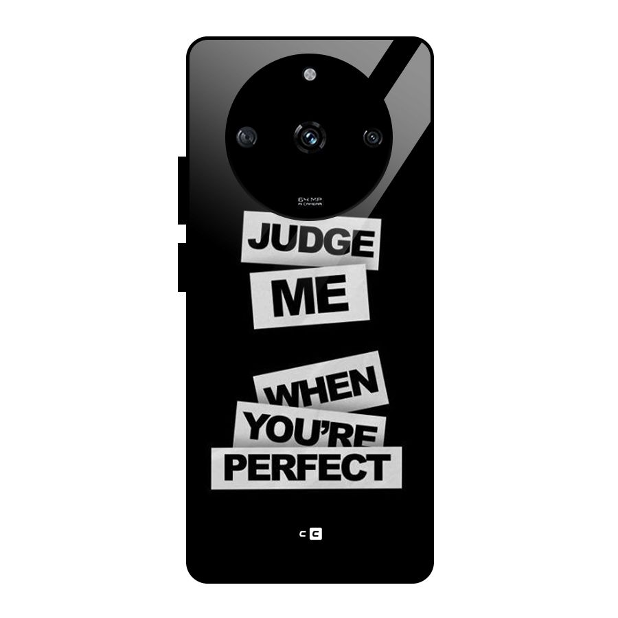 Judge Me When Glass Back Case for Realme Narzo 60 5G