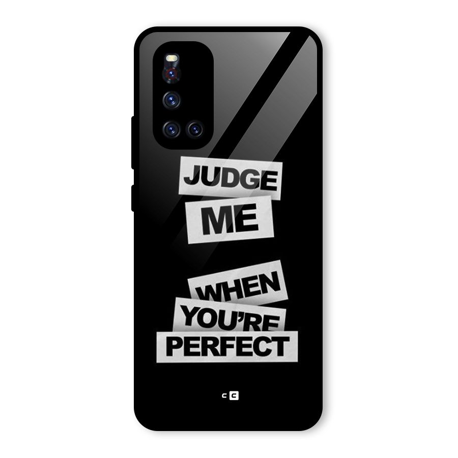 Judge Me When Glass Back Case for Vivo V19