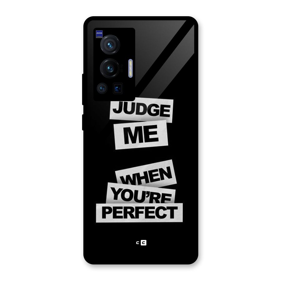Judge Me When Glass Back Case for Vivo X70 Pro