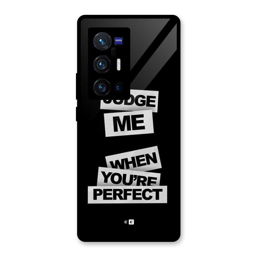 Judge Me When Glass Back Case for Vivo X70 Pro Plus