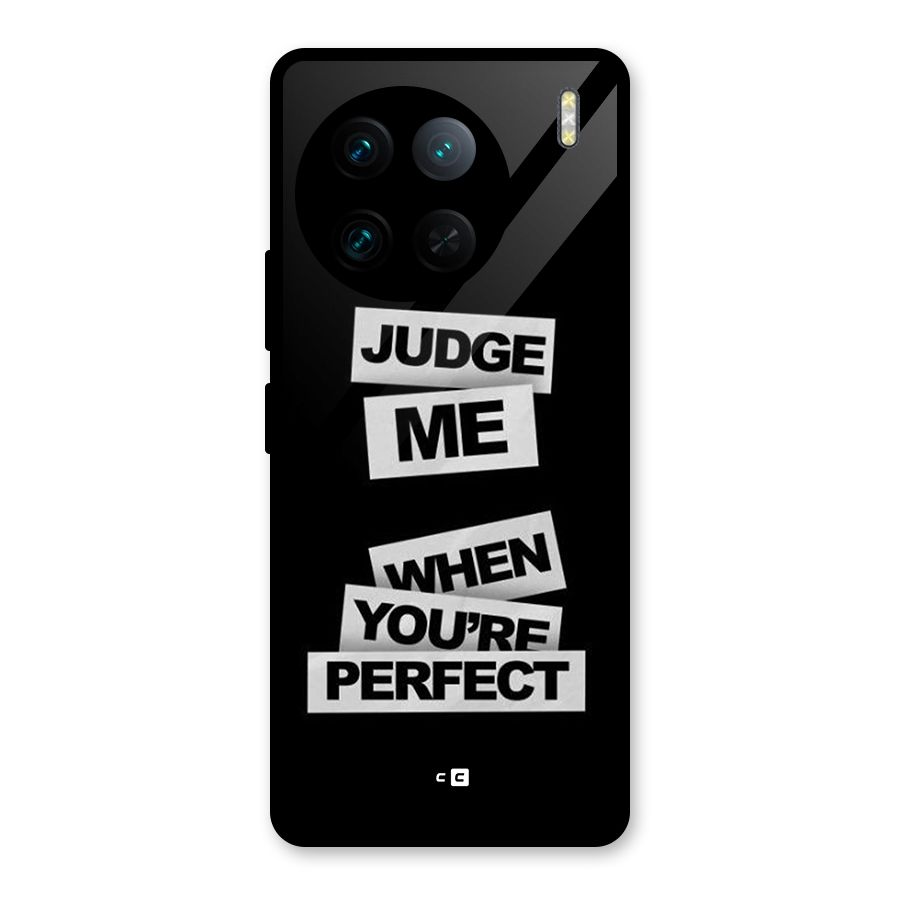 Judge Me When Glass Back Case for Vivo X90 Pro