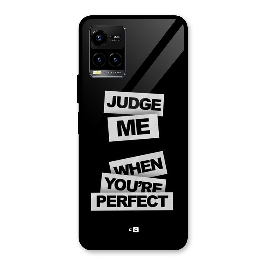 Judge Me When Glass Back Case for Vivo Y21T