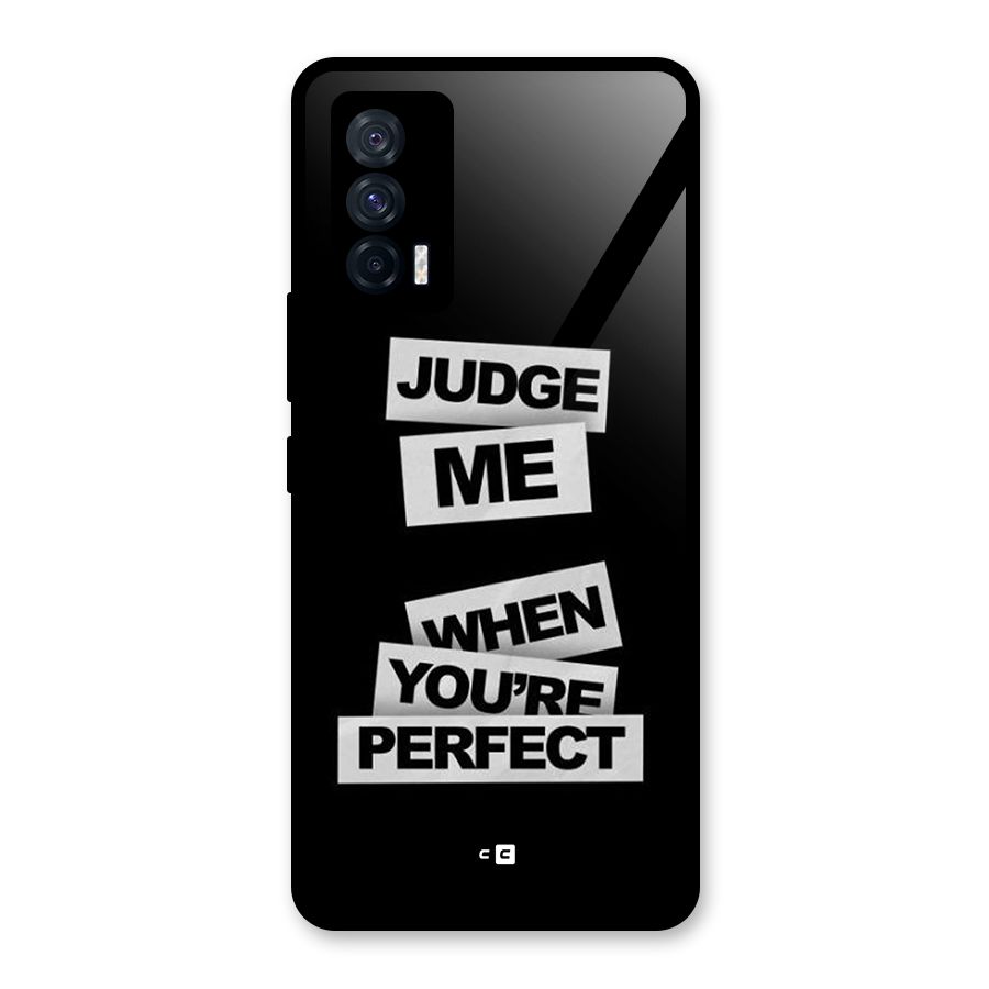 Judge Me When Glass Back Case for Vivo iQOO 7 5G