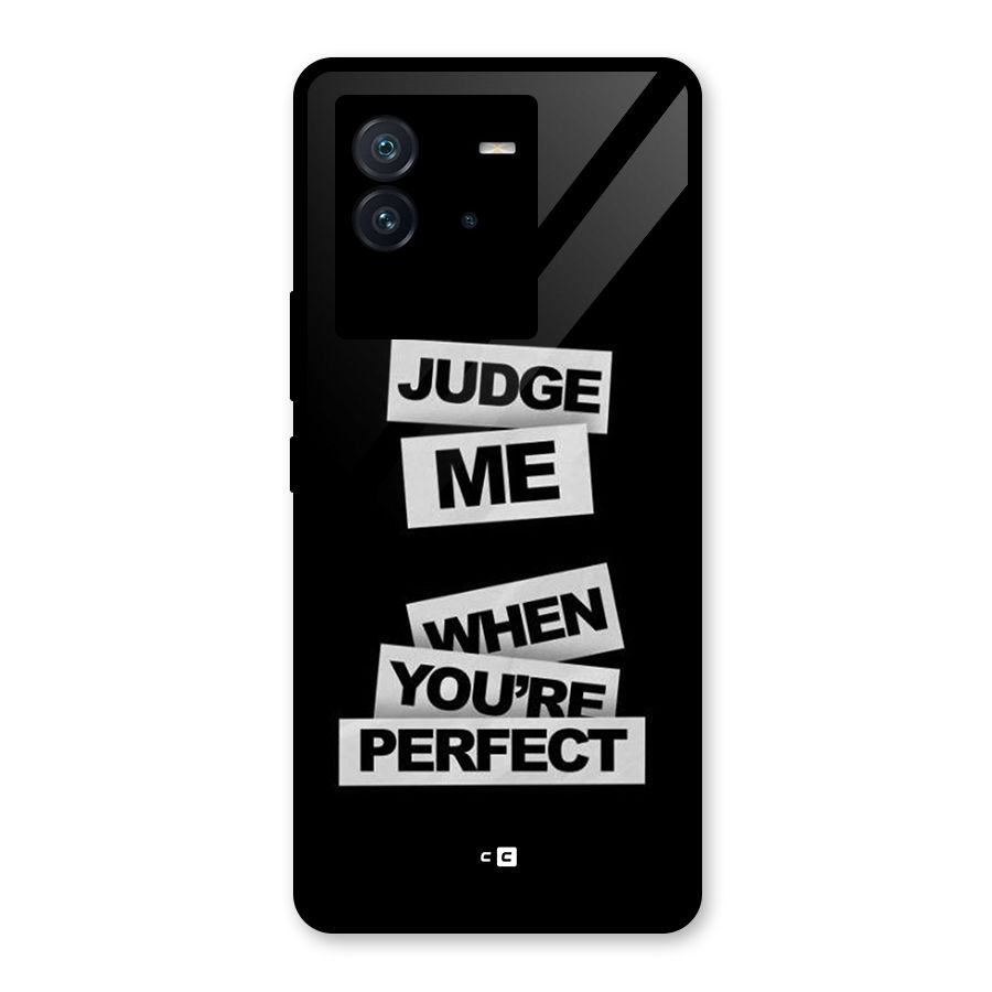 Judge Me When Glass Back Case for Vivo iQOO Neo 6 5G