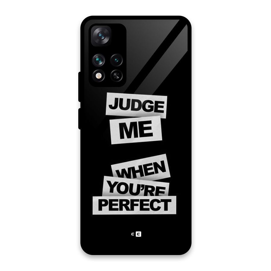 Judge Me When Glass Back Case for Xiaomi 11i HyperCharge 5G