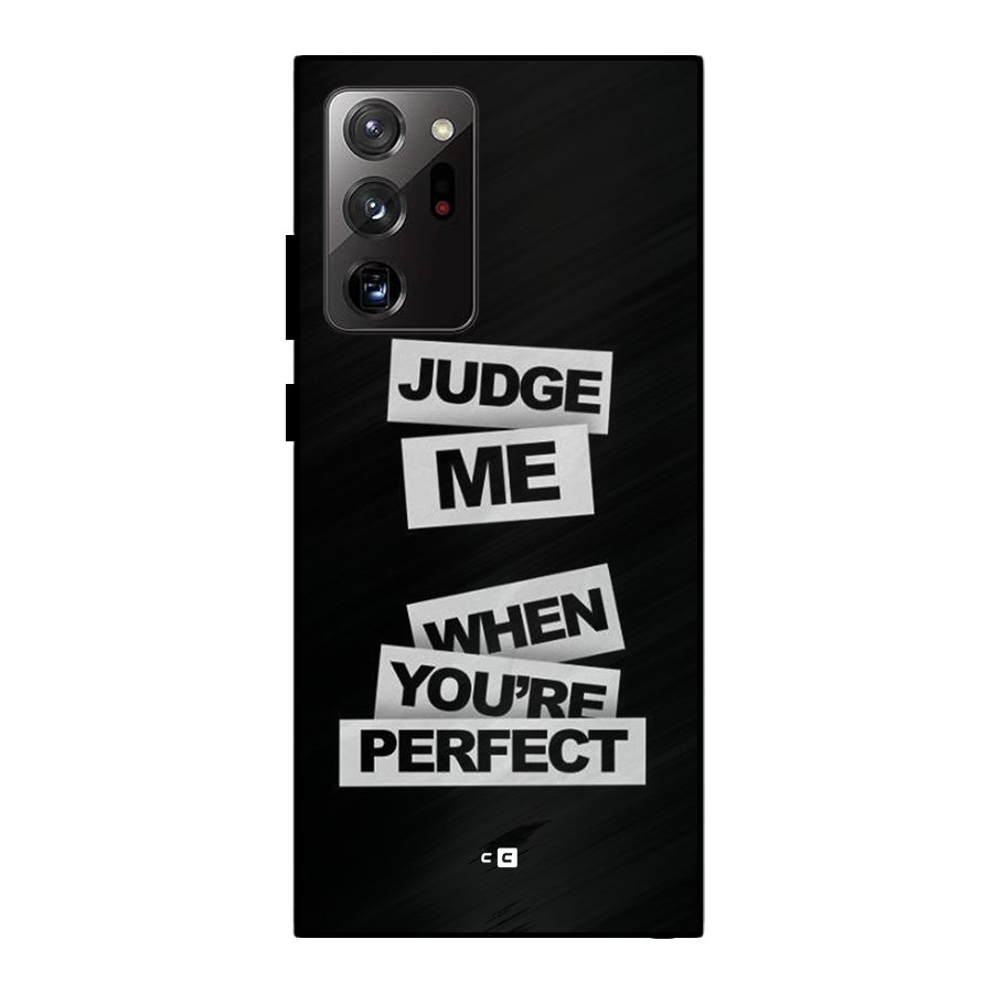 Judge Me When Metal Back Case for Galaxy Note 20 Ultra