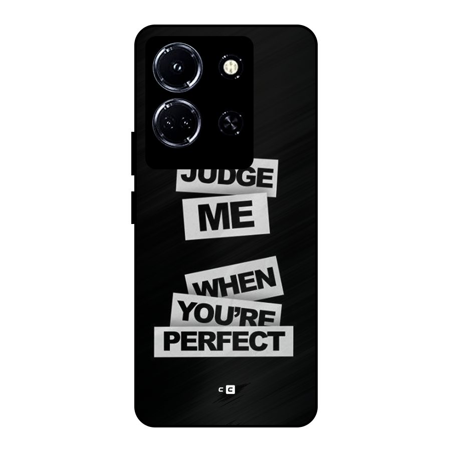 Judge Me When Metal Back Case for Infinix Note 30 5G