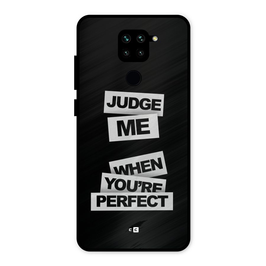 Judge Me When Metal Back Case for Redmi Note 9