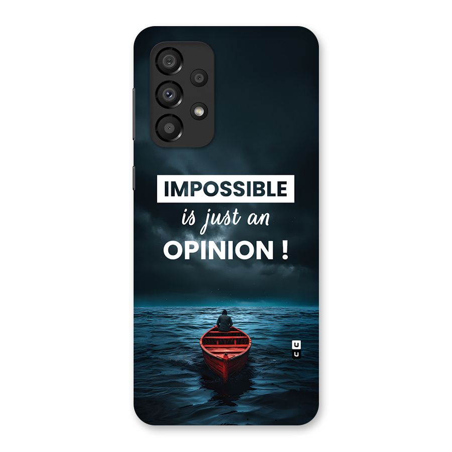 Just An Opinion Back Case for Galaxy A33 5G