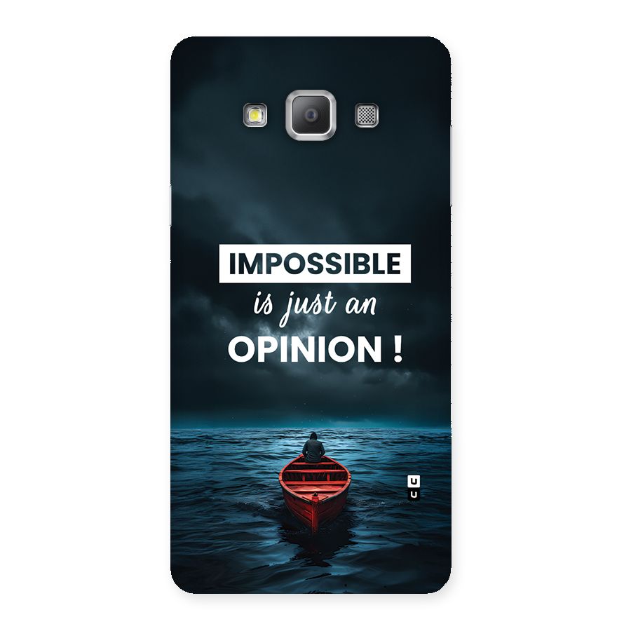 Just An Opinion Back Case for Galaxy A7