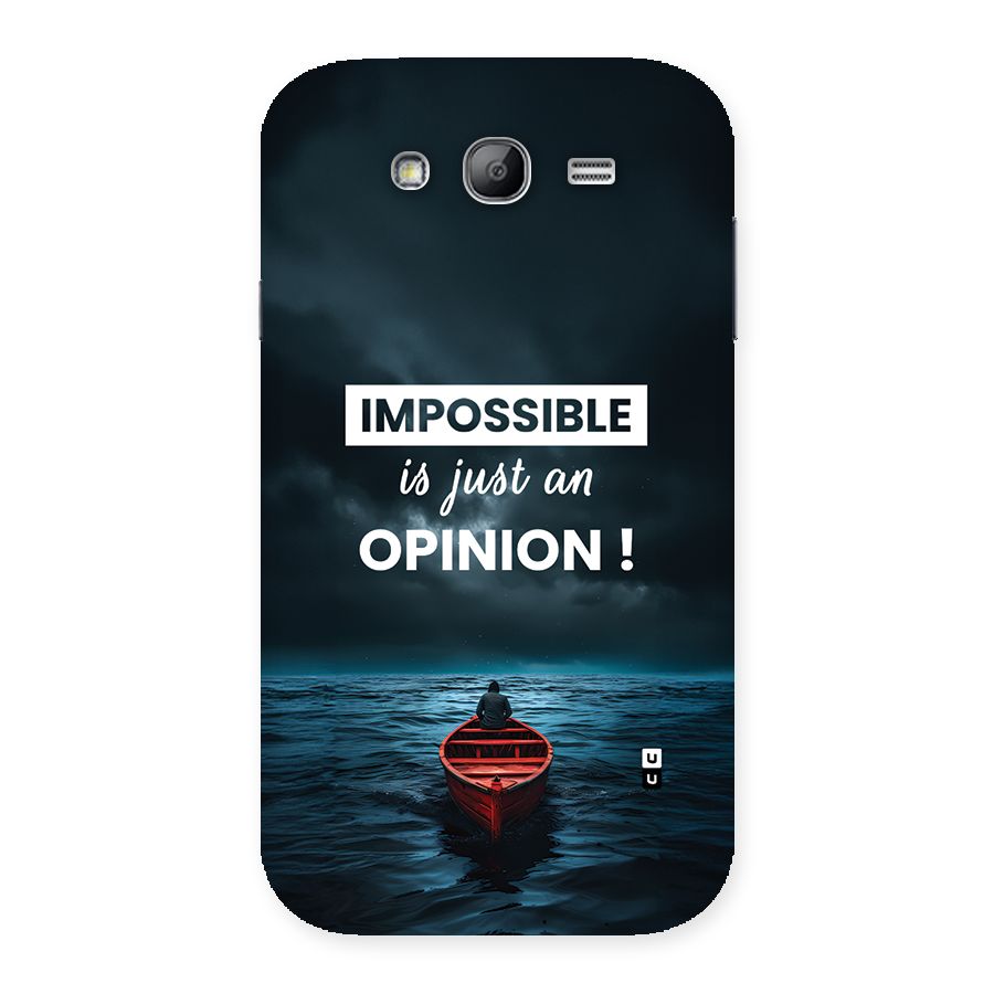 Just An Opinion Back Case for Galaxy Grand Neo