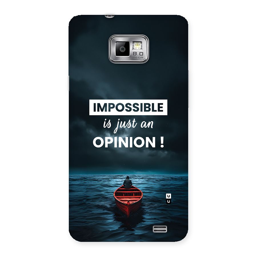 Just An Opinion Back Case for Galaxy S2
