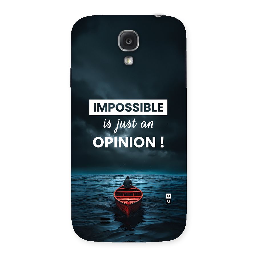 Just An Opinion Back Case for Galaxy S4