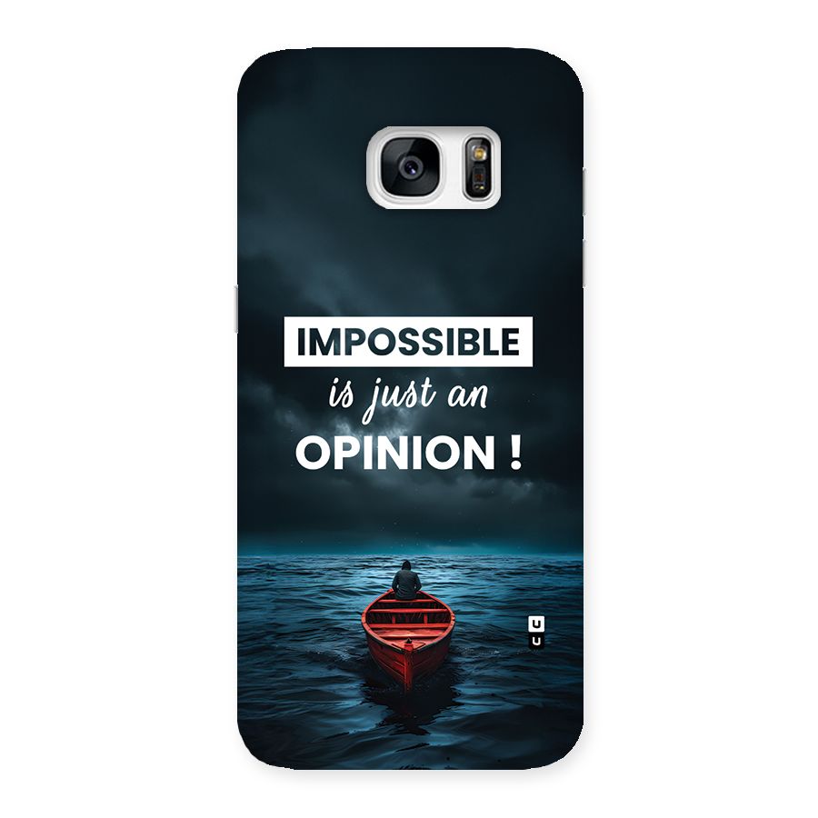 Just An Opinion Back Case for Galaxy S7 Edge
