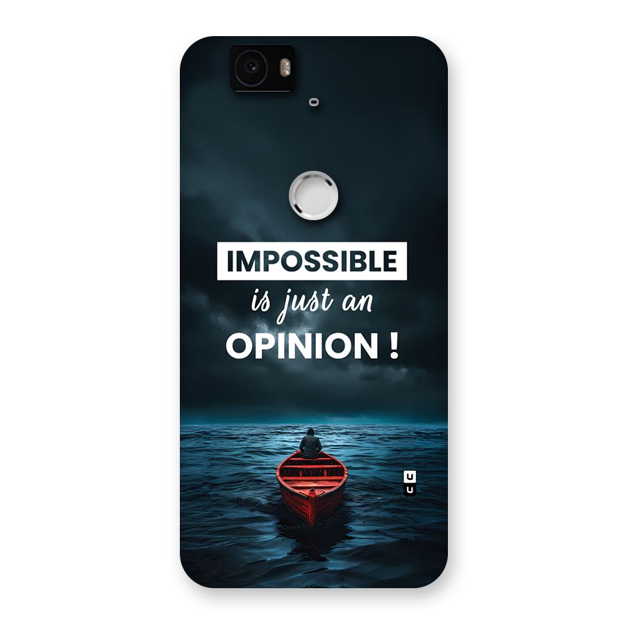 Just An Opinion Back Case for Google Nexus 6P