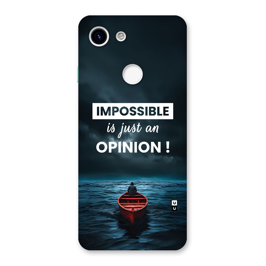 Just An Opinion Back Case for Google Pixel 3