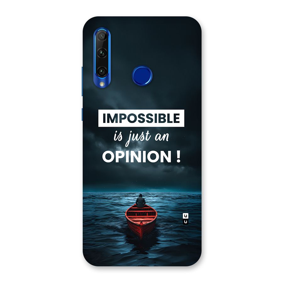 Just An Opinion Back Case for Honor 20i