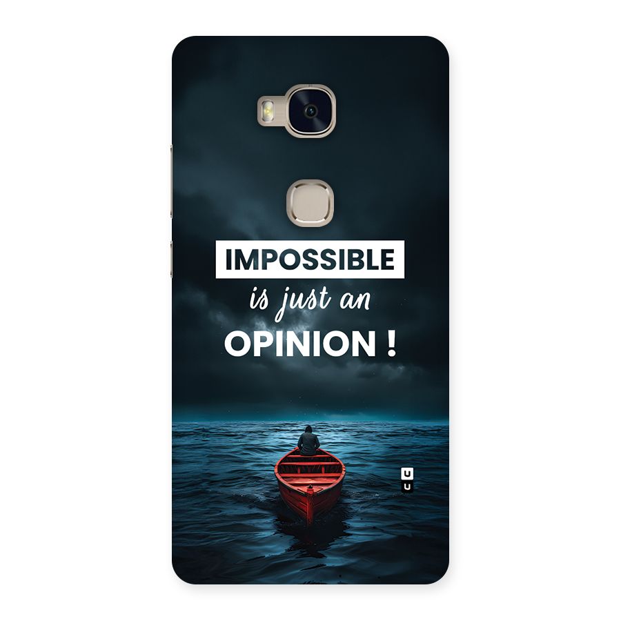 Just An Opinion Back Case for Honor 5X
