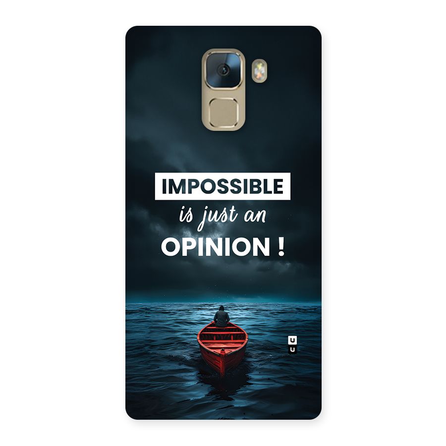Just An Opinion Back Case for Honor 7