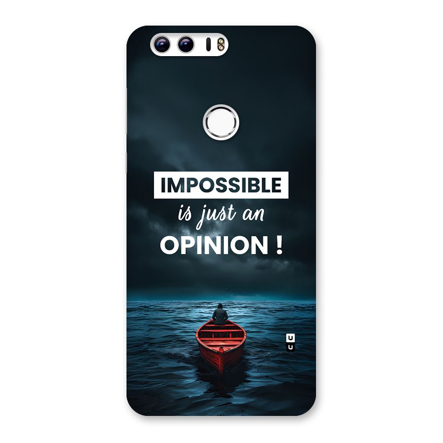 Just An Opinion Back Case for Honor 8