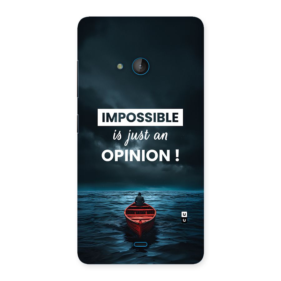 Just An Opinion Back Case for Lumia 540