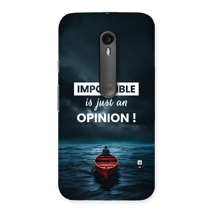 Just An Opinion Back Case for Moto G Turbo
