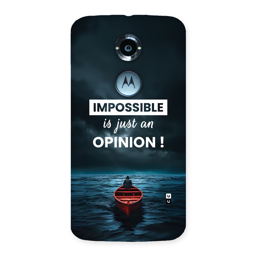 Just An Opinion Back Case for Moto X2
