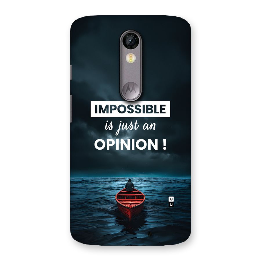 Just An Opinion Back Case for Moto X Force