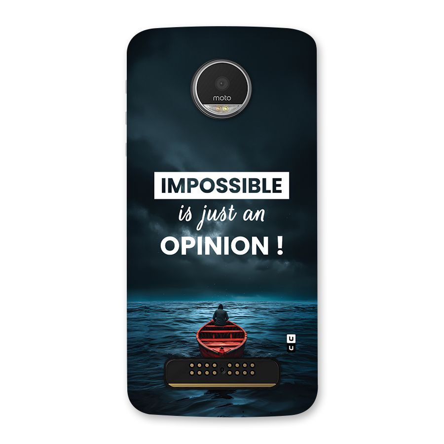 Just An Opinion Back Case for Moto Z Play