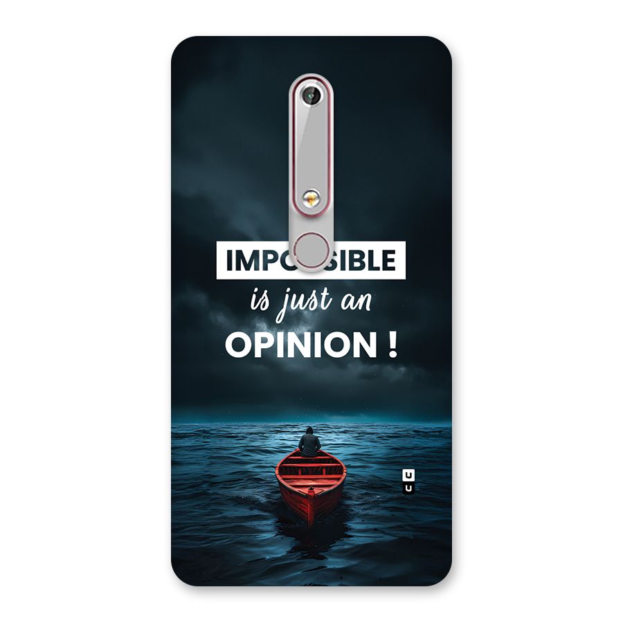 Just An Opinion Back Case for Nokia 6.1