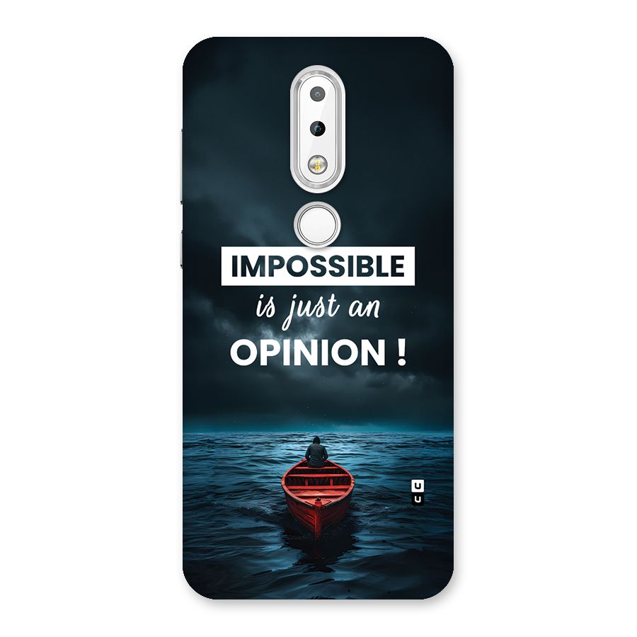 Just An Opinion Back Case for Nokia 6.1 Plus