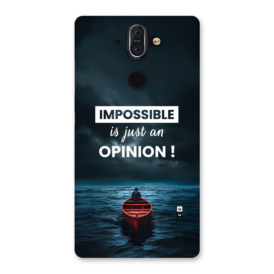 Just An Opinion Back Case for Nokia 8 Sirocco