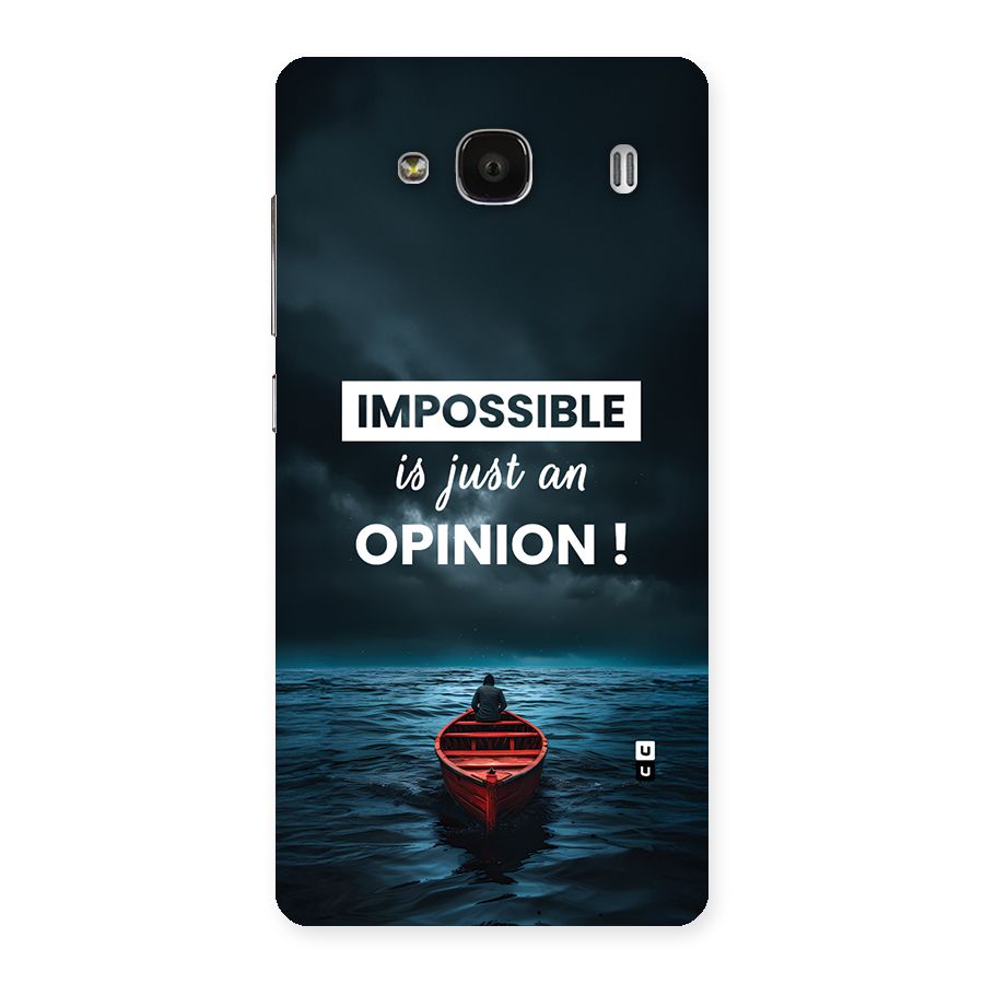 Just An Opinion Back Case for Redmi 2