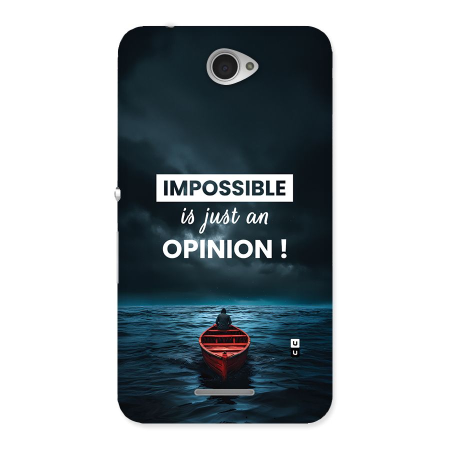 Just An Opinion Back Case for Xperia E4