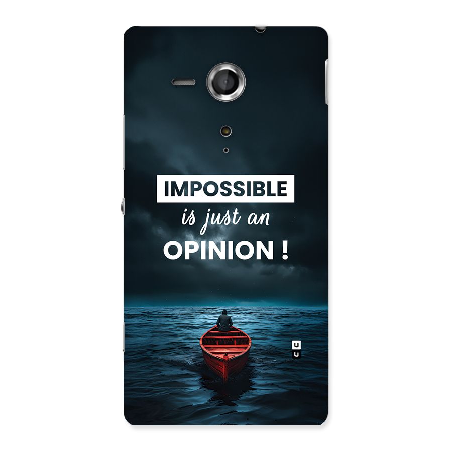 Just An Opinion Back Case for Xperia Sp