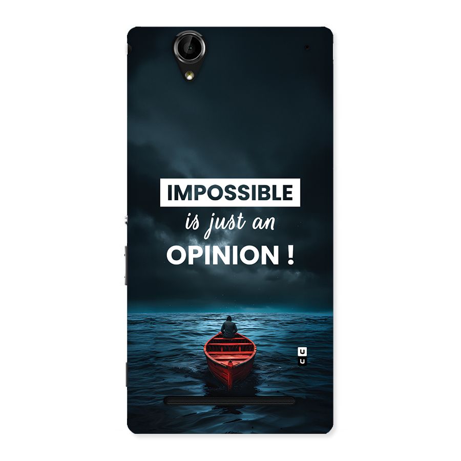Just An Opinion Back Case for Xperia T2