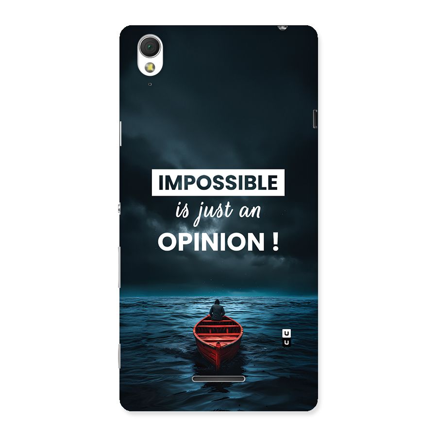 Just An Opinion Back Case for Xperia T3