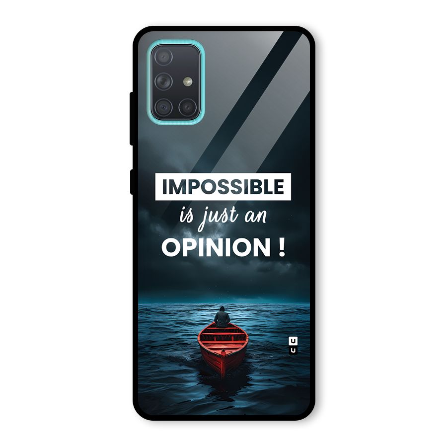 Just An Opinion Glass Back Case for Galaxy A71