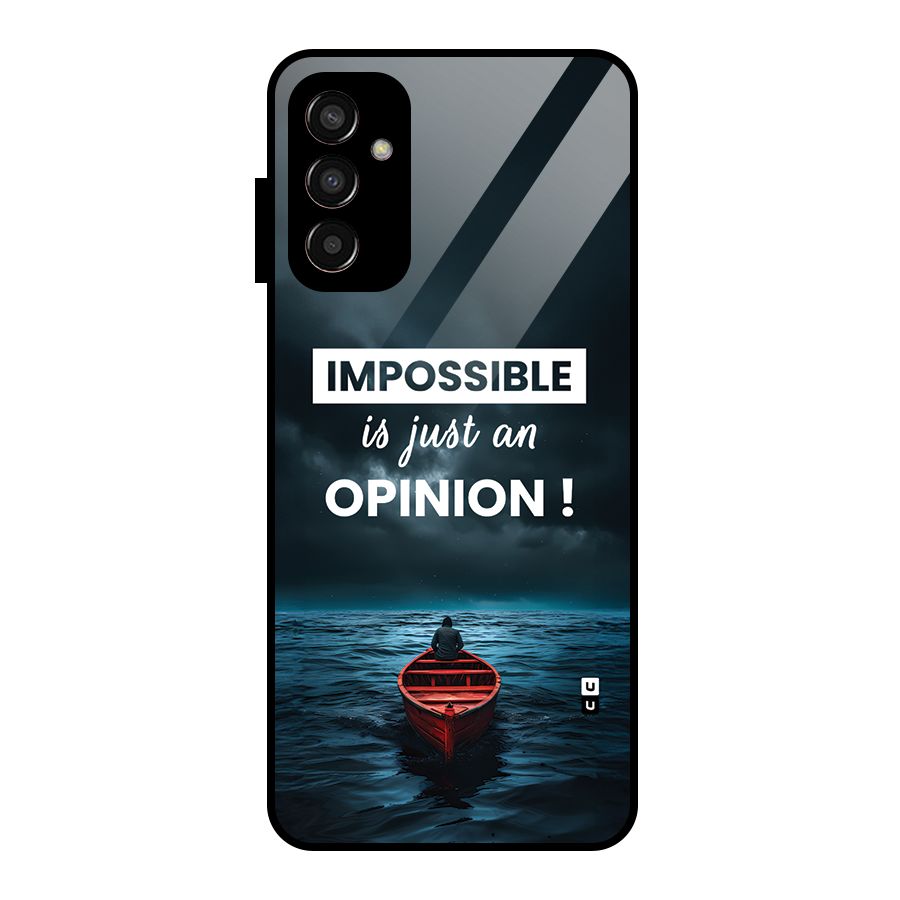 Just An Opinion Glass Back Case for Galaxy F13