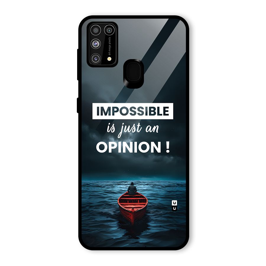 Just An Opinion Glass Back Case for Galaxy M31