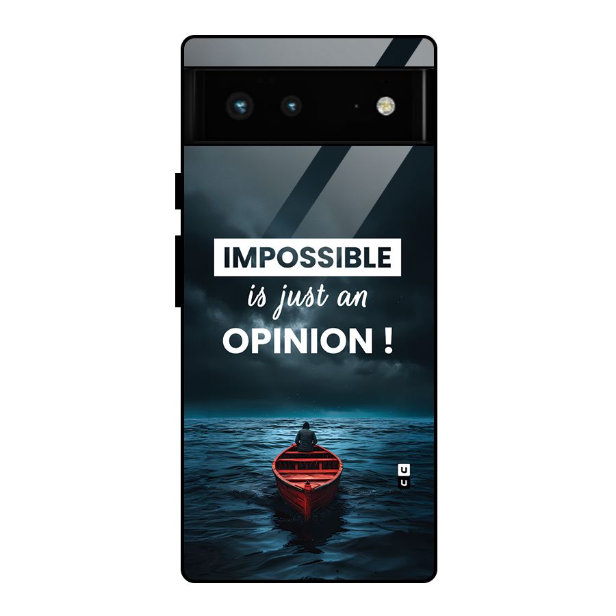 Just An Opinion Glass Back Case for Google Pixel 6