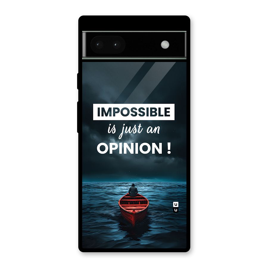 Just An Opinion Glass Back Case for Google Pixel 6a