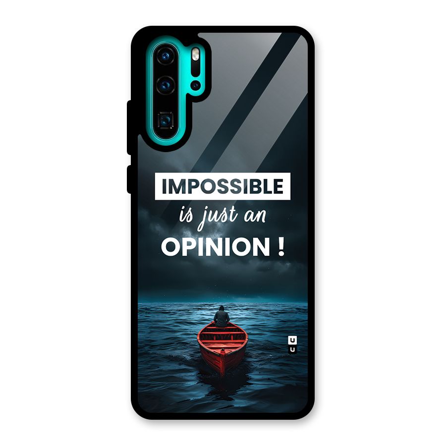 Just An Opinion Glass Back Case for Huawei P30 Pro