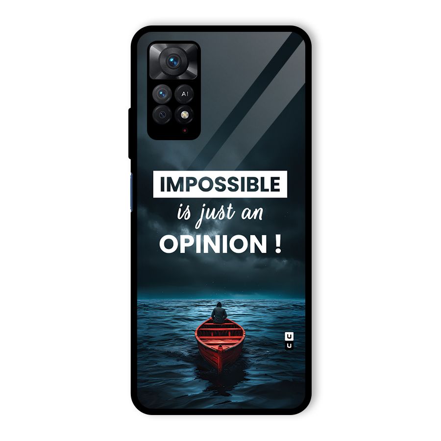 Just An Opinion Glass Back Case for Redmi Note 11 Pro