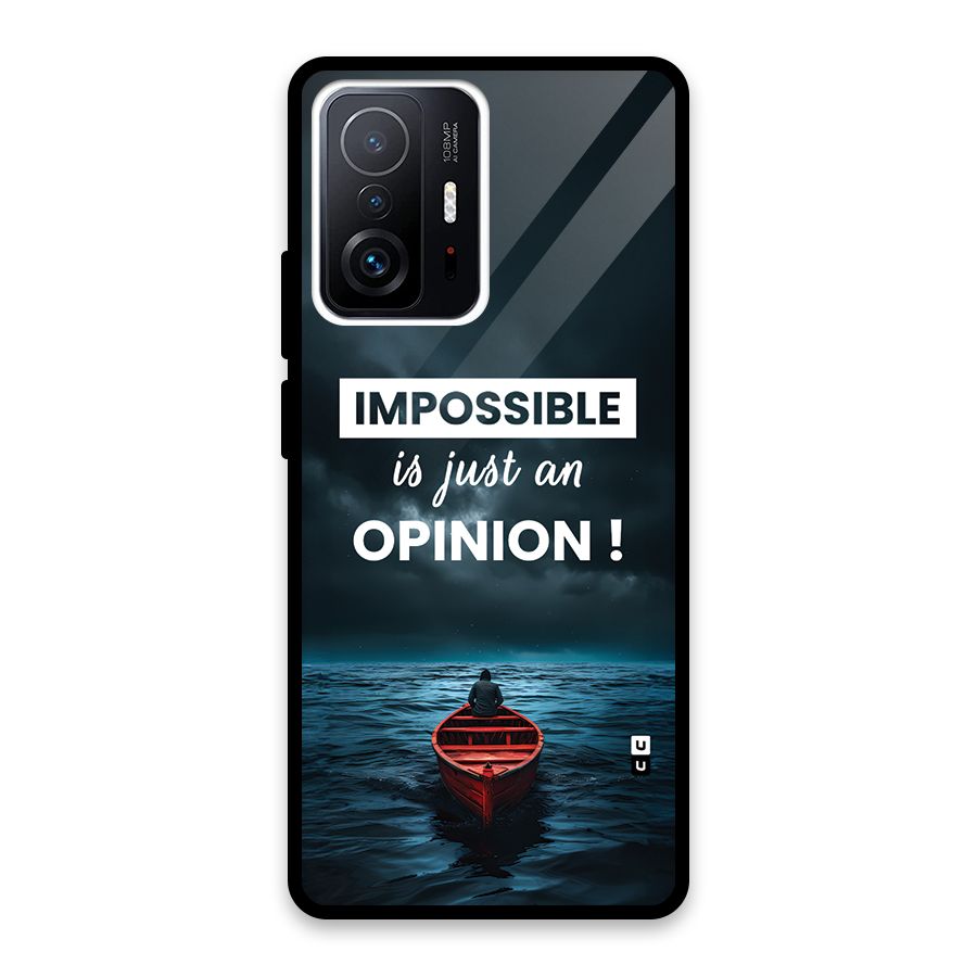 Just An Opinion Glass Back Case for Xiaomi 11T Pro