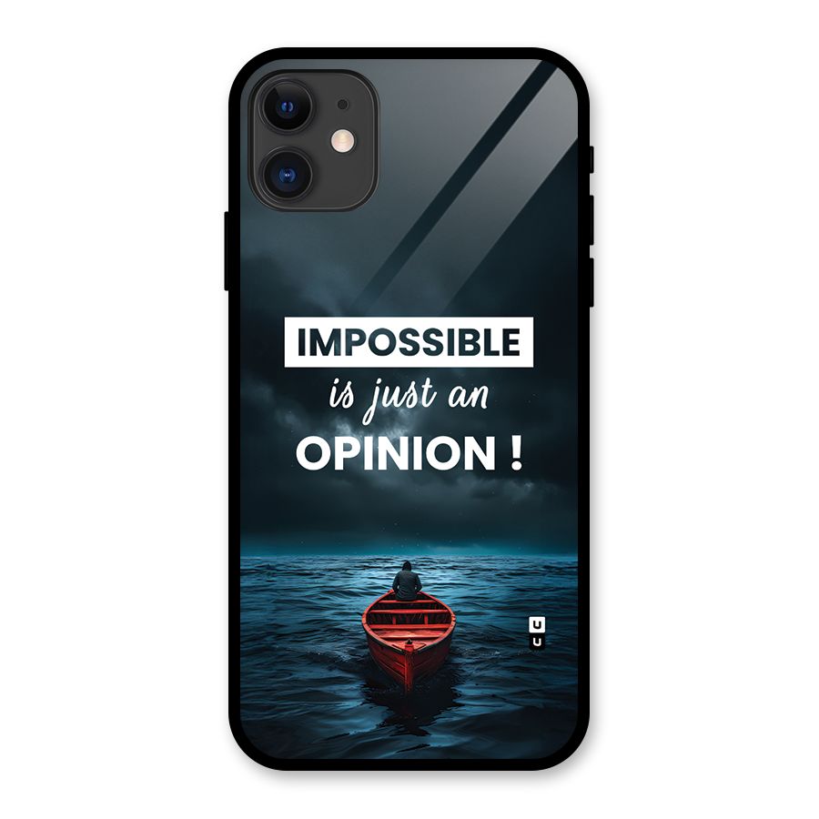 Just An Opinion Glass Back Case for iPhone 11