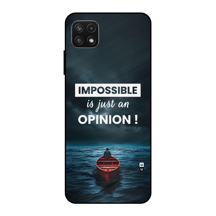 Just An Opinion Metal Back Case for Galaxy A22 5G