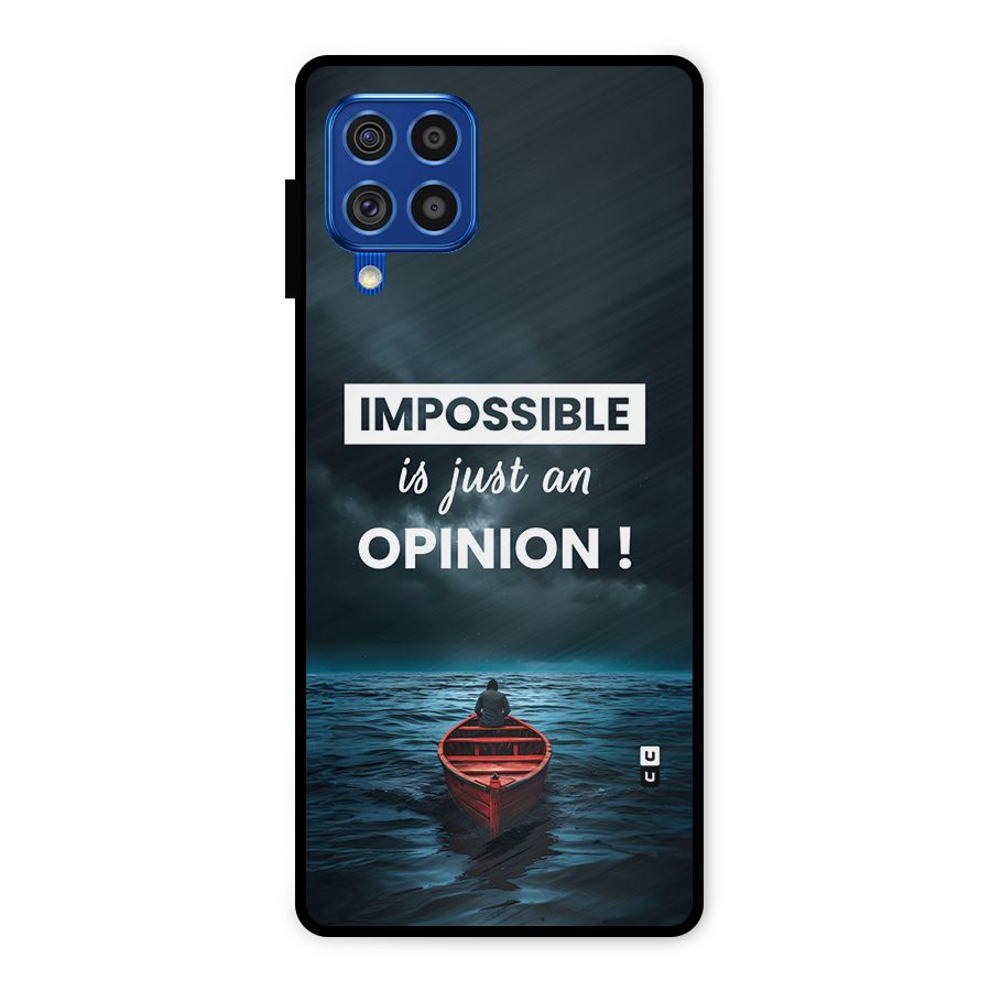 Just An Opinion Metal Back Case for Galaxy F62