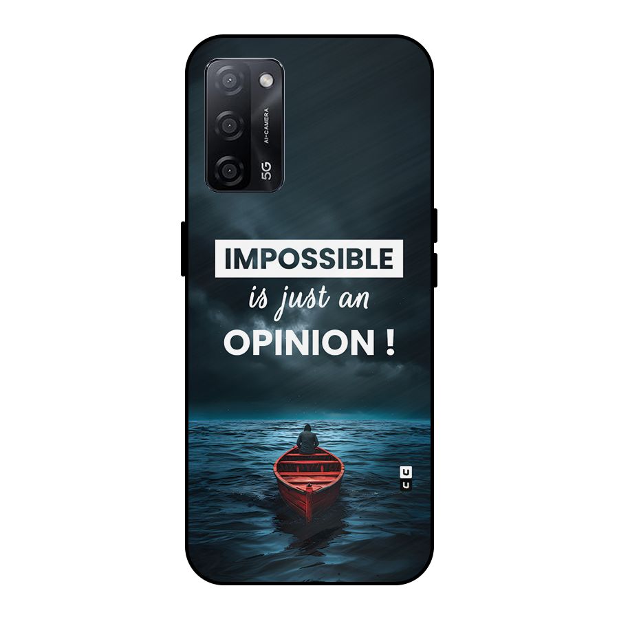 Just An Opinion Metal Back Case for Oppo A53s 5G